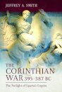 The Corinthian War, 395–387 BC