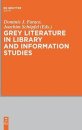 Grey Literature in Library and Information Studies