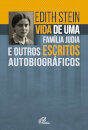 Edith Stein- Vida De Uma Família Judia