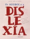 Os Miudos e a Dislexia