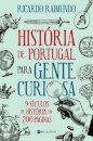 História De Portugal Para Gente Curiosa