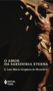 Amor da sabedoria eterna, O