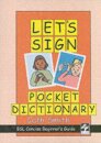 Let's Sign Pocket Dictionary