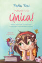 Porque Tu És Única!