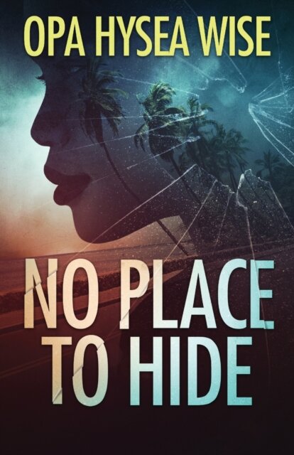 No Place to Hide