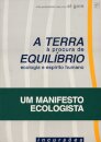 A Terra à Procura de Equilíbrio