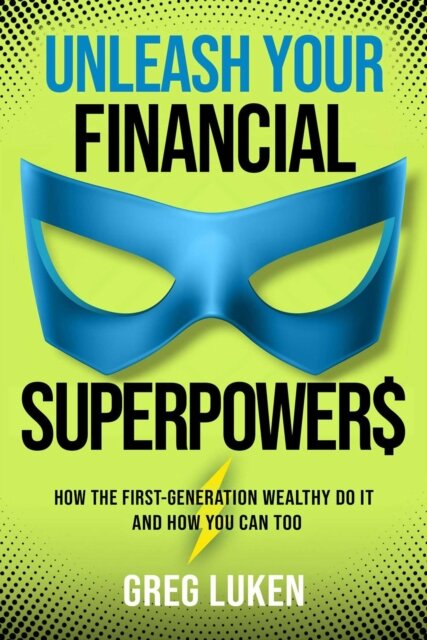 Unleash Your Financial Superpowers