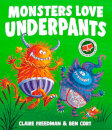 Monsters Love Underpants