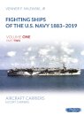 Fighting Ships of the U.S. Navy 1883-2019