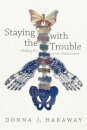 Staying with the Trouble