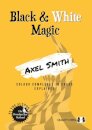 Black & White Magic