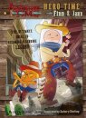 Adventure Time - Hero Time with Finn and Jake
