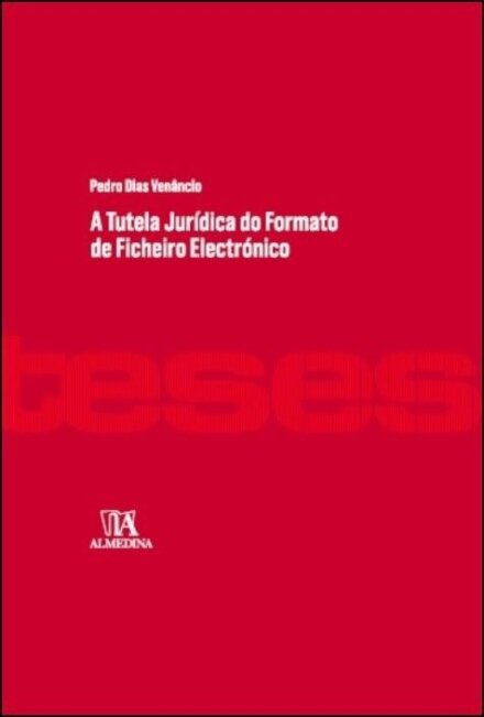 A tutela jurídica do formato de ficheiro electrónico
