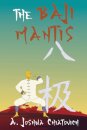 The Baji Mantis
