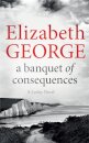 A Banquet Of Consequences