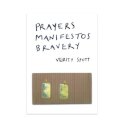 Prayers Manifestos Bravery