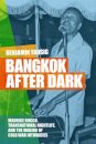 Bangkok After Dark