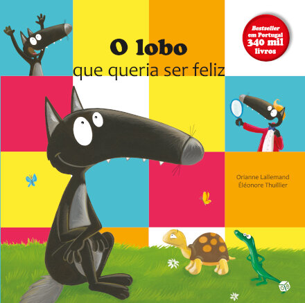 O Lobo Que Queria Ser Feliz