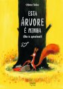 Esta árvore é minha