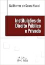 Instituições De Direito Público E Privado
