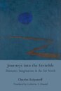Journeys into the Invisible