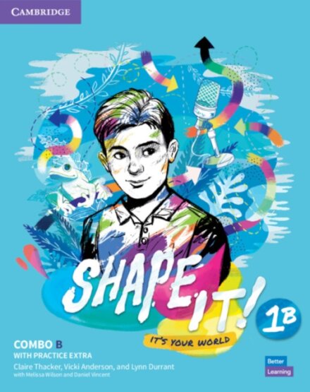 Shape It! Level 1 Combo B Student'S Book And Workbook With Practice Extra