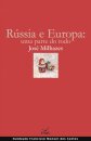 Rússia E A Europa