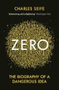 Zero : The Biography of a Dangerous Idea