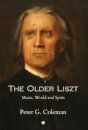 The The Older Liszt