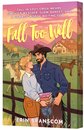 Fall Too Well