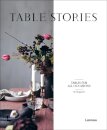 Table Stories : Tables for All Occasions
