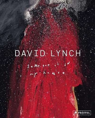 David Lynch: Someone Is My House