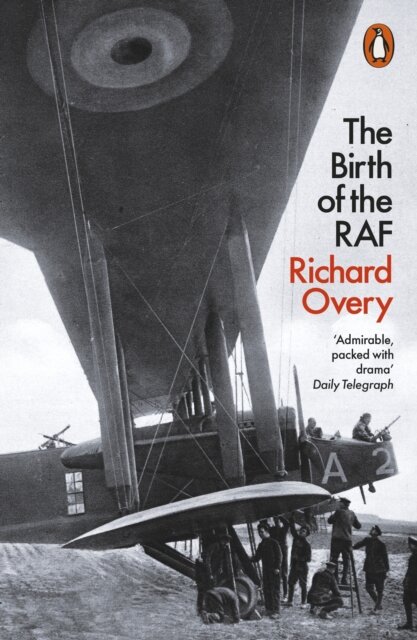 The Birth Of The Raf 1918