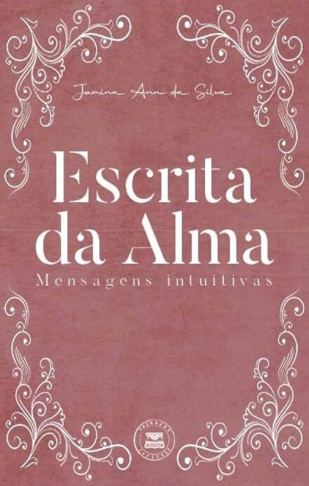 Escrita Da Alma - Mensagens Intuitivas