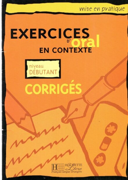 Ex.Contexte Oral Debutant Corriges