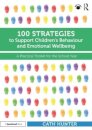 100 Strategies to Support Children’s Behaviour and Emotional Wellbeing