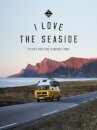 I Love the Seaside Northwest Europe