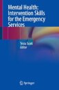 Mental Health: Intervention Skills for the Emergency Services