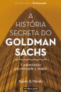 A Historia Secreta Do Goldman Sachs