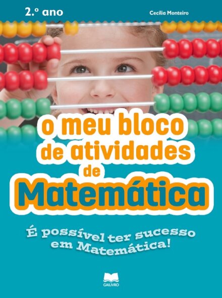 O Meu Bloco de Atividades de Matemática 2.º ano