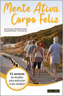 Mente ativa, Corpo feliz