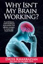 Why Isn't My Brain Working?
