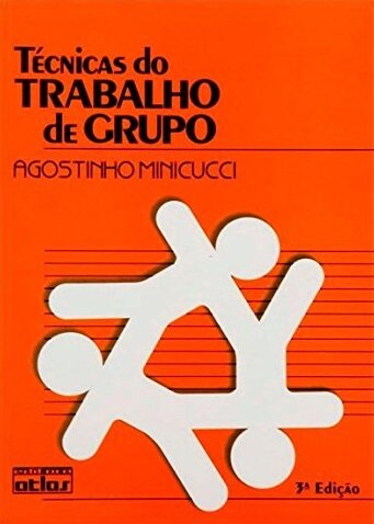 Técnicas Do Trabalho De Grupo