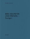 Birk Heilmeyer und Frenzel Architekten – Stuttgart
