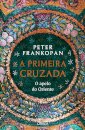 A Primeira Cruzada