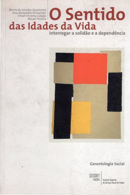 O Sentido das Idades da Vida