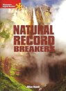 Natural Record Breakers