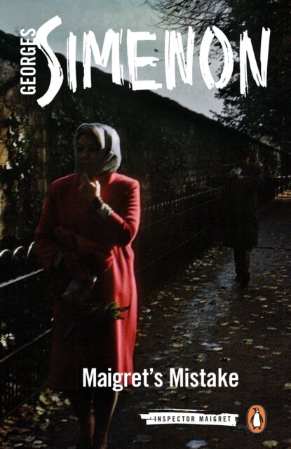 Maigret'S Mistake: Inspector Maigret #43