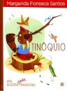 Histórias Nada Tradicionais - Tinóquio