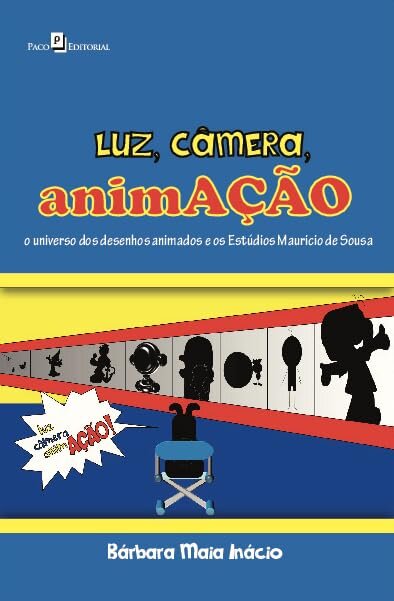 Luz, Câmera, Animação
